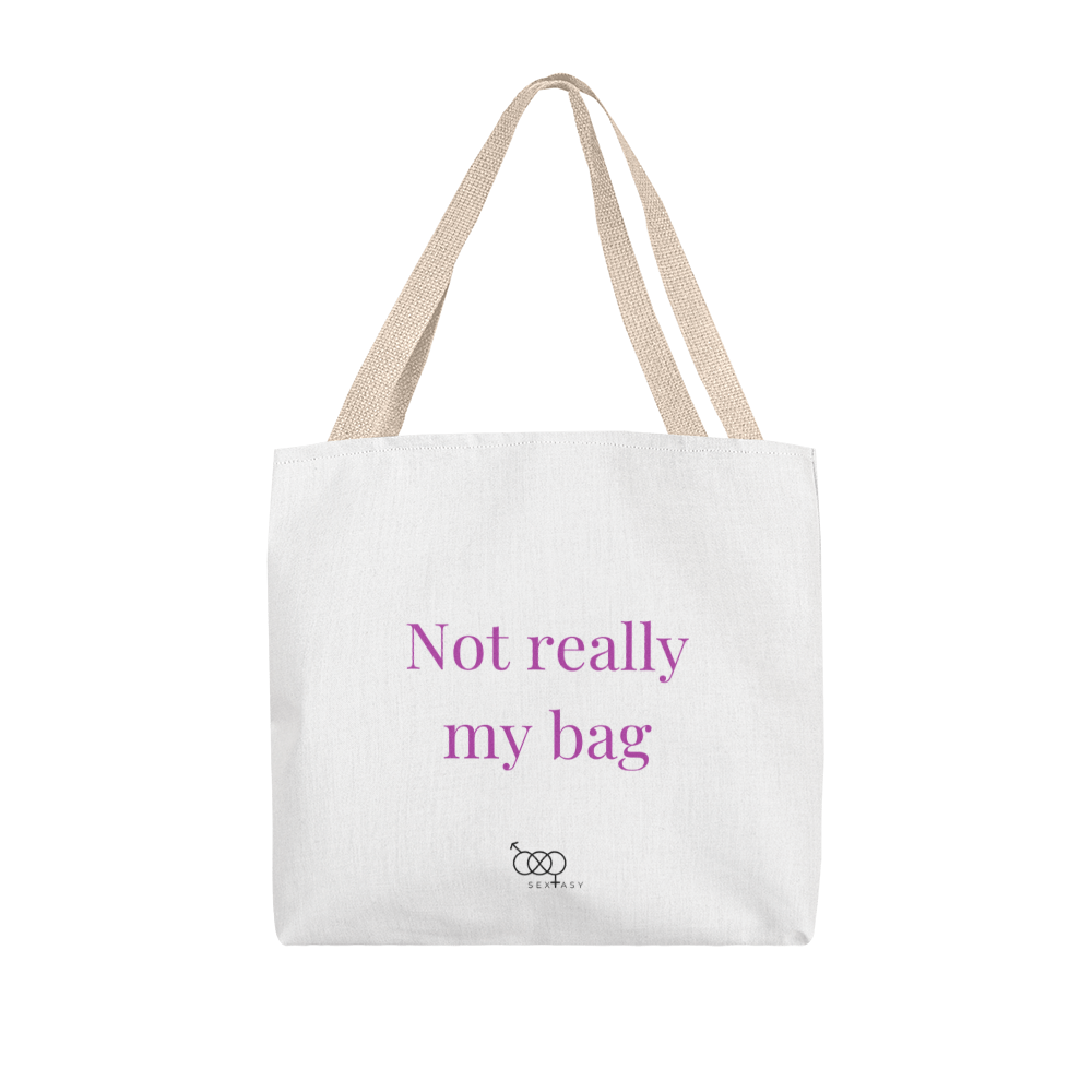 Not really my bag tote