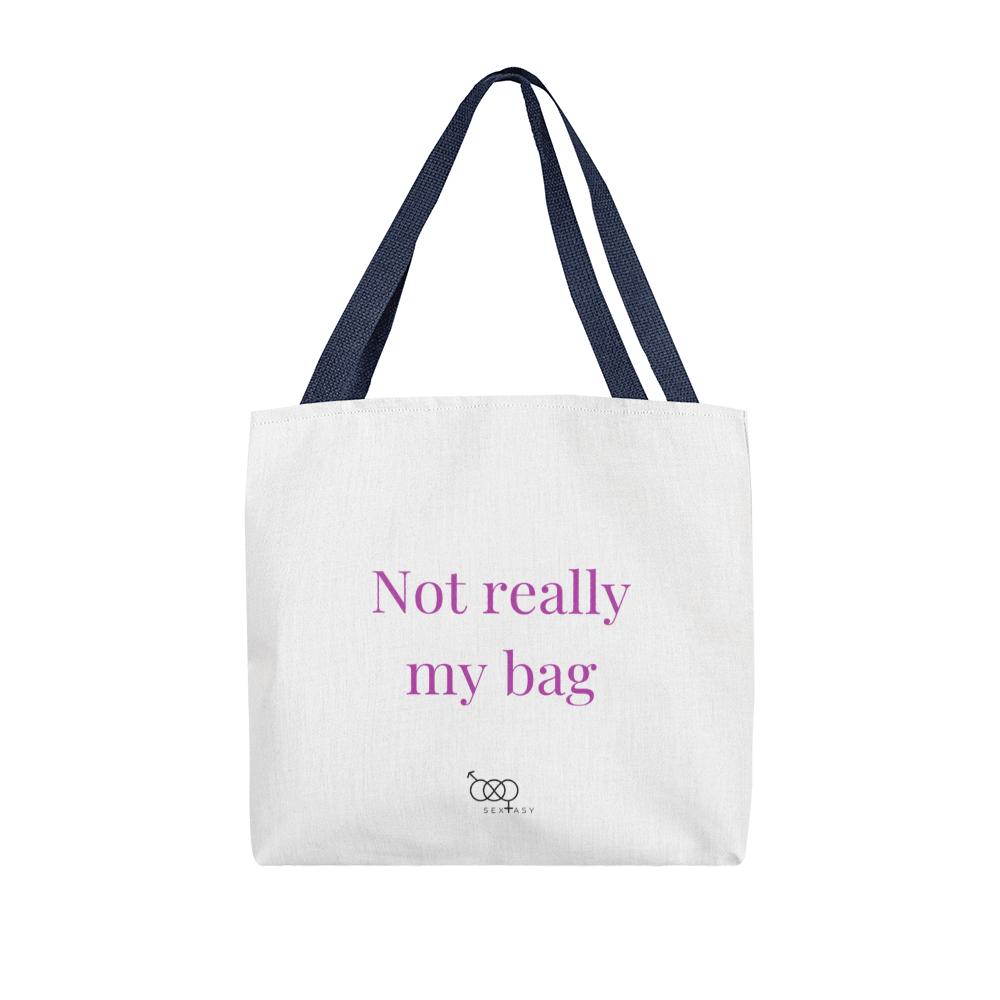 Not really my bag tote